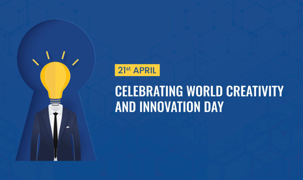 celebrating world creativity and innovation day